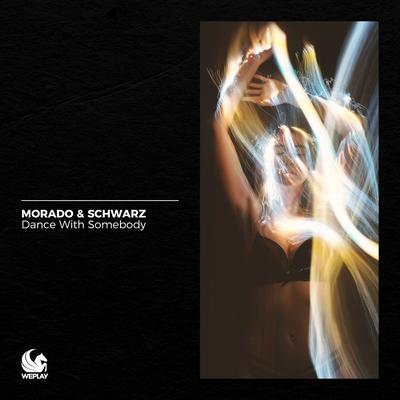 Dance with Somebody (Sean Finn Remix) By Morado & Schwarz's cover