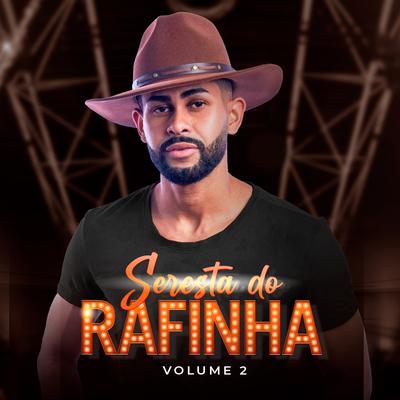 Seresta do Rafinha Volume 2's cover
