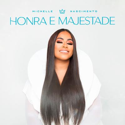 Honra e Majestade By Michelle Nascimento's cover