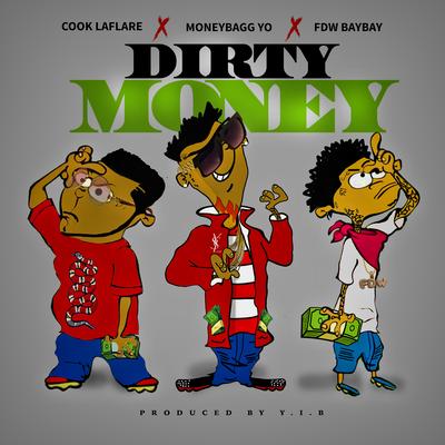 Dirty Money (feat. Cook Laflare)'s cover