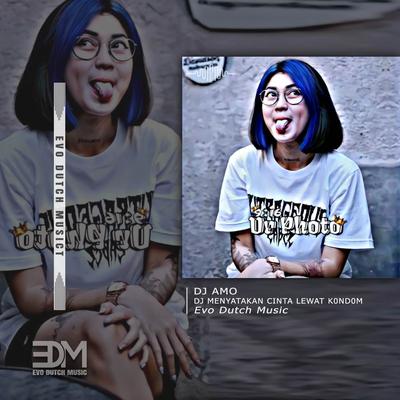 DJ MENYATAKAN CINTA LEWAT K0ND0M's cover