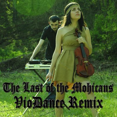 The Last of The Mohicans Violin Remix's cover