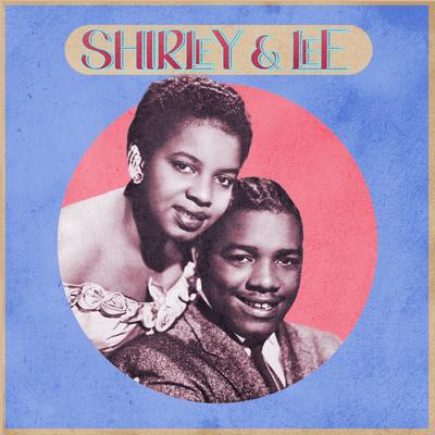 Presenting Shirley & Lee's cover
