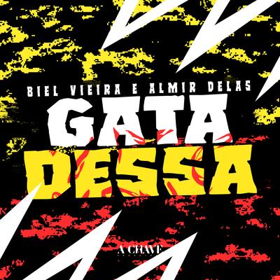 Gata Dessa By Biel Vieira, Almir delas's cover