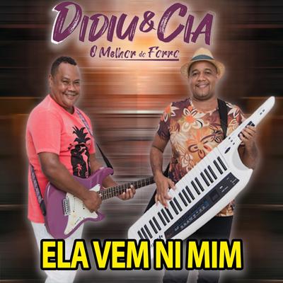 Ela Vem Ni Mim (Ao Vivo)'s cover