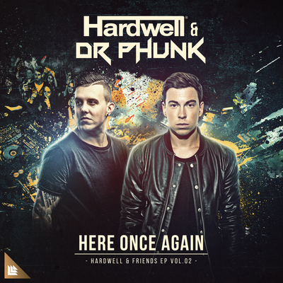 Here Once Again (Extended Mix) By Hardwell, Dr Phunk's cover