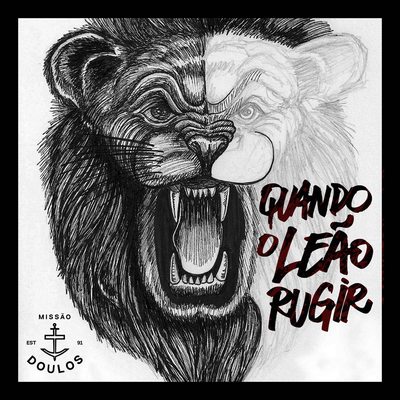 Quando o Leão Rugir (REMIX EXTENDED) By Fher, Missão Doulos's cover