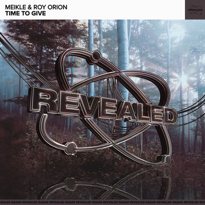 Time To Give By Meikle, Roy Orion, Revealed Recordings's cover