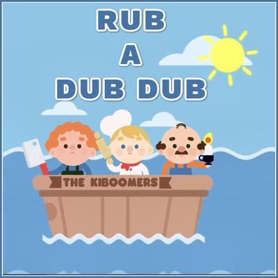 Rub a Dub Dub's cover