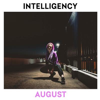 August By Intelligency's cover