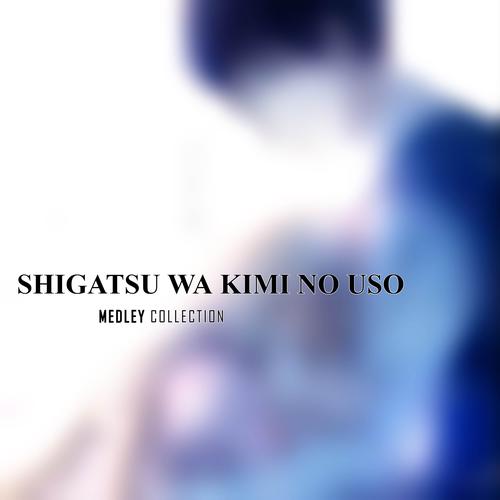 Shigatsu Wa Kimi No Uso Collection Official Tiktok Music