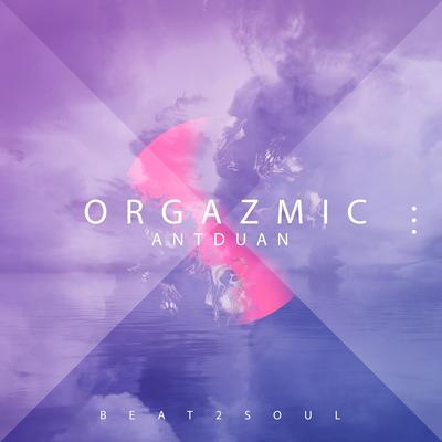 Orgasmic By AntDuan's cover