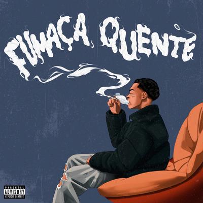 Fumaça Quente's cover