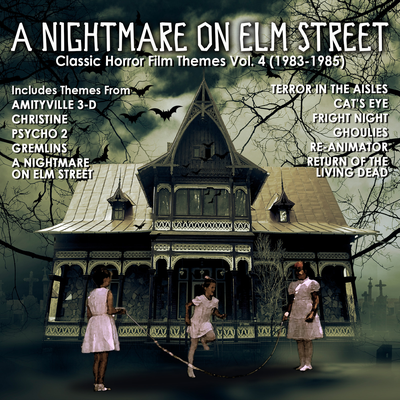 A Nightmare On Elm Street: Classic Horror Film Themes Vol. 4's cover