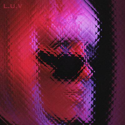 L.U.V's cover