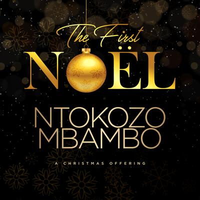Oh Come Let Us Adore Him (Live) By Ntokozo Mbambo's cover