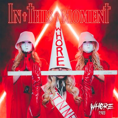 Whore 1983 By In This Moment's cover