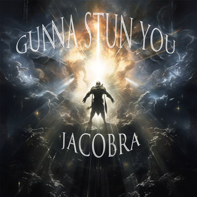 Gunna Stun You By JACOBRA's cover