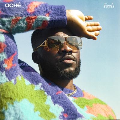 Feels By OCHÉ's cover