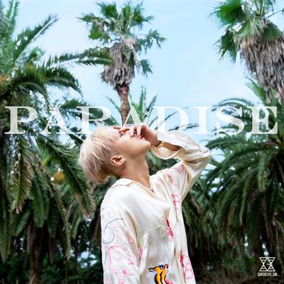 PARADISE (feat. Ha Sungwoon) By RAVI, HA SUNG WOON's cover