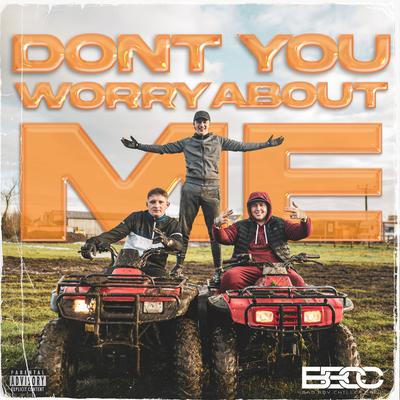 Don't You Worry About Me's cover