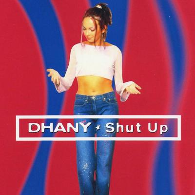 Shut Up (Original Radio Edit) By Dhany's cover
