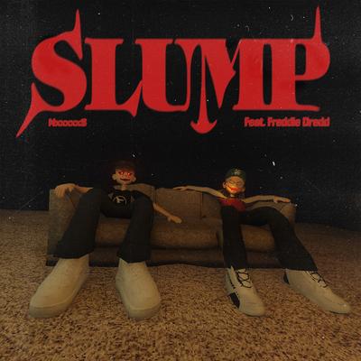 Slump By NxxxxxS, Freddie Dredd's cover