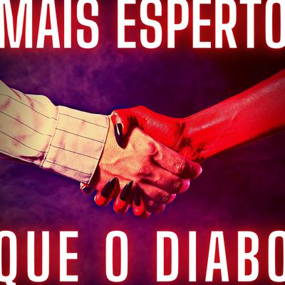 Mais Esperto Que o Diabo, Epílogo By Releituras's cover