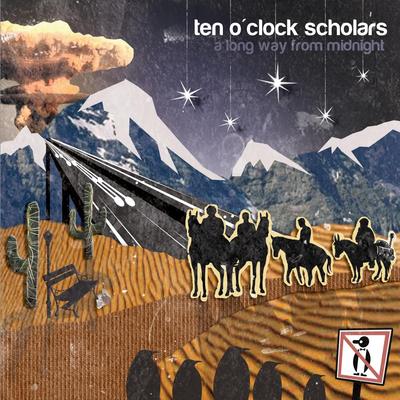 Ten O'Clock Scholars's cover