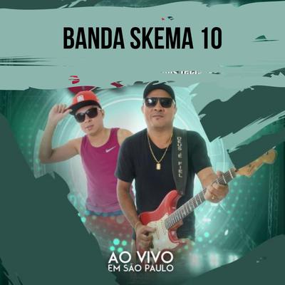 Cada Minuto (Ao Vivo) By Banda Skema 10's cover