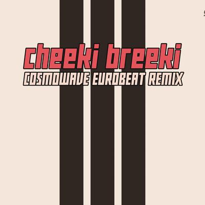 CHEEKI BREEKI EUROBEAT ANTHEM's cover