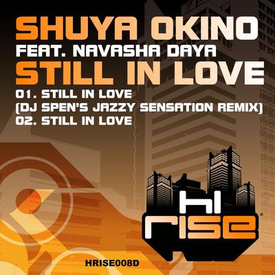 Still In Love (feat. Navasha Daya) By Shuya Okino, Navasha Daya's cover