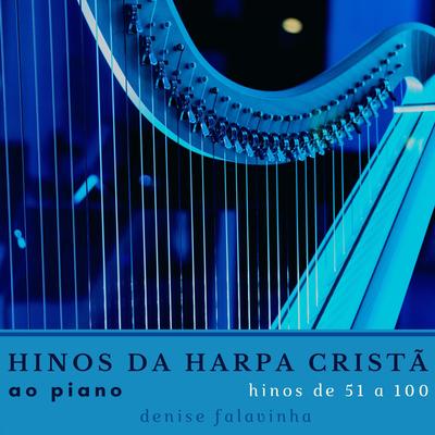 Hinos da Harpa Cristã ao Piano - Hinos de 51 a 100's cover