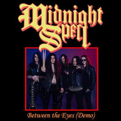 Between the Eyes By Midnight Spell's cover