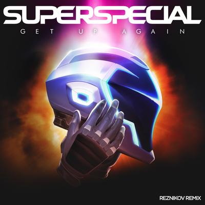 Get up Again (Reznikov Remix) By SUPERSPECIAL, Reznikov's cover