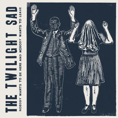 There’s a Girl in the Corner By The Twilight Sad's cover