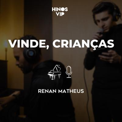 Vinde, Crianças's cover