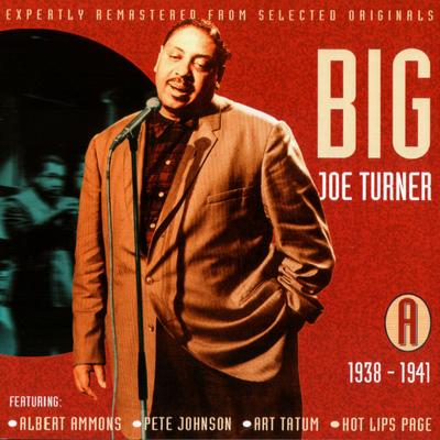 Old Piney Brown Is Gone By Big Joe Turner's cover