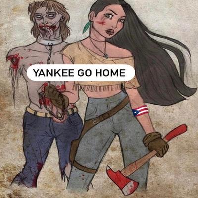 Yankee Go Home's cover