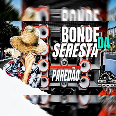Esquecer Tua Ex Mulher By Bonde da Seresta's cover