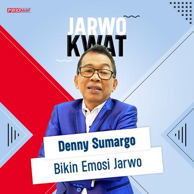 Denny Sumargo Bikin Emosi Jarwo's cover