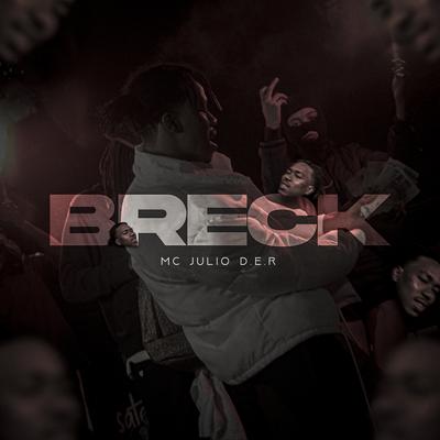 Breck By Mc Julio D.E.R's cover