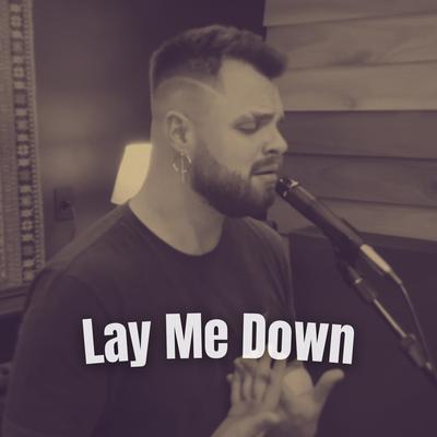 Lay Me Down (Cover)'s cover