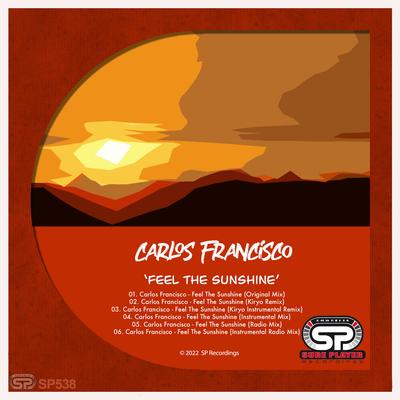Feel The Sunshine (Radio Mix) By Carlos Francisco's cover