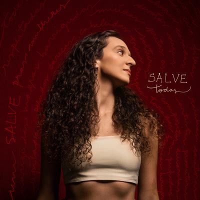 Salve Todas By Antonia Medeiros's cover