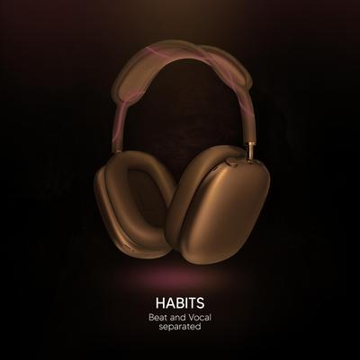 Habits (9D Audio) By Shake Music's cover