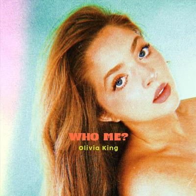 Who Me? By Olivia King's cover