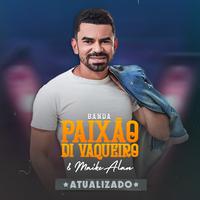 Banda Paixão di Vaqueiro & Maike Alan's avatar cover