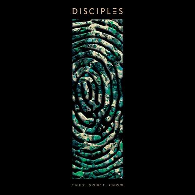 They Don't Know (Radio Edit) By Disciples's cover