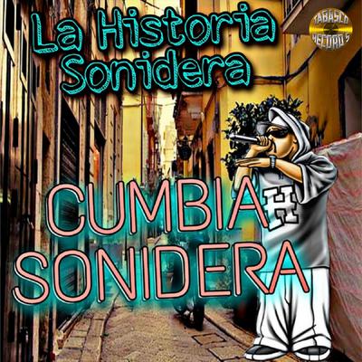 La Historia Sonidera's cover